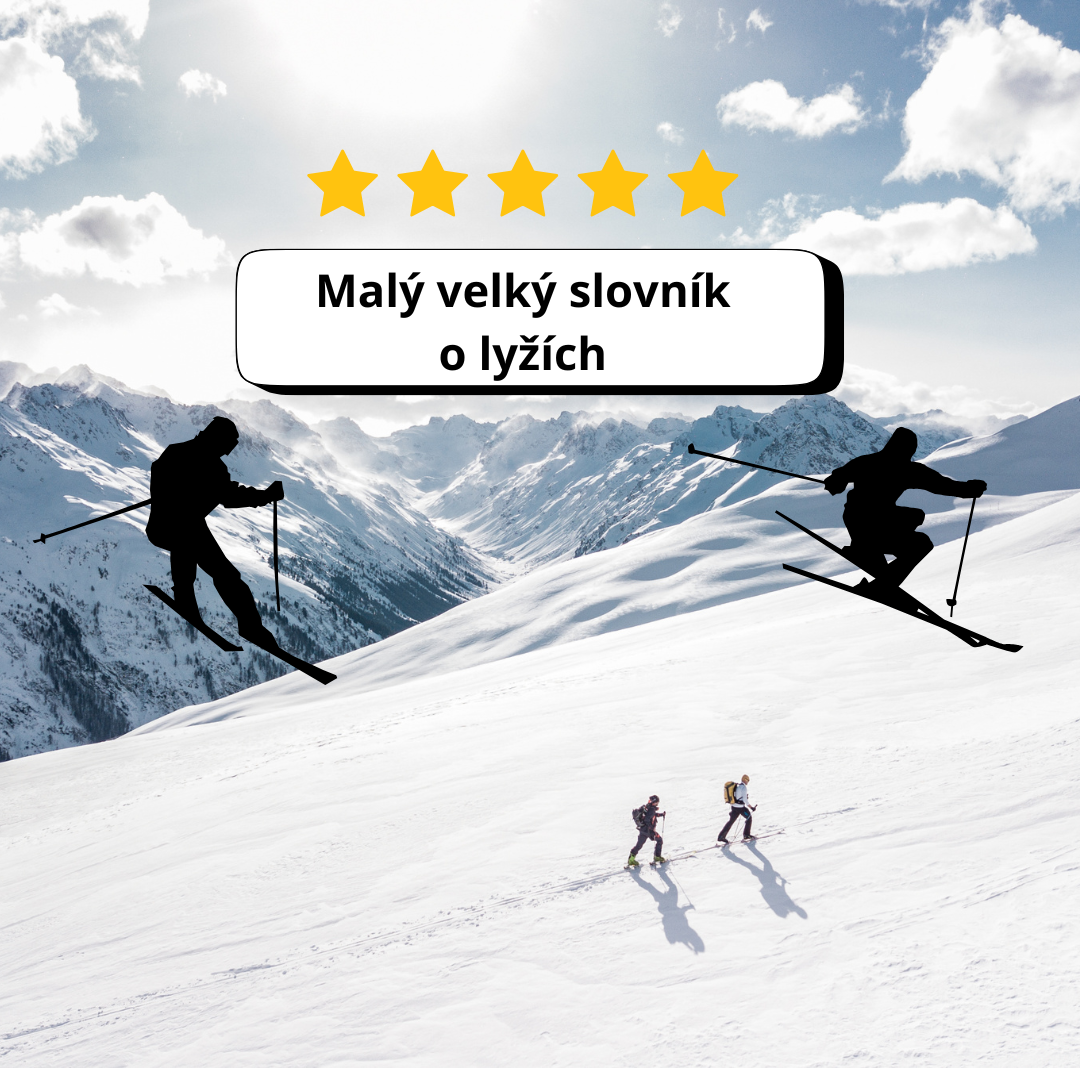 Co vědět o lyžích
